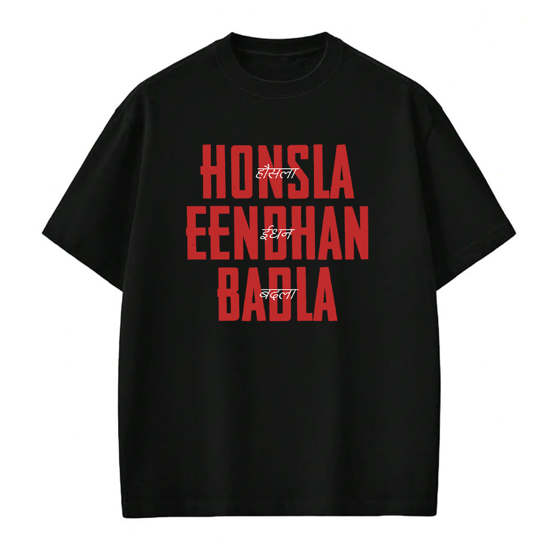 Honsla Eendhan Badla - T-shirt