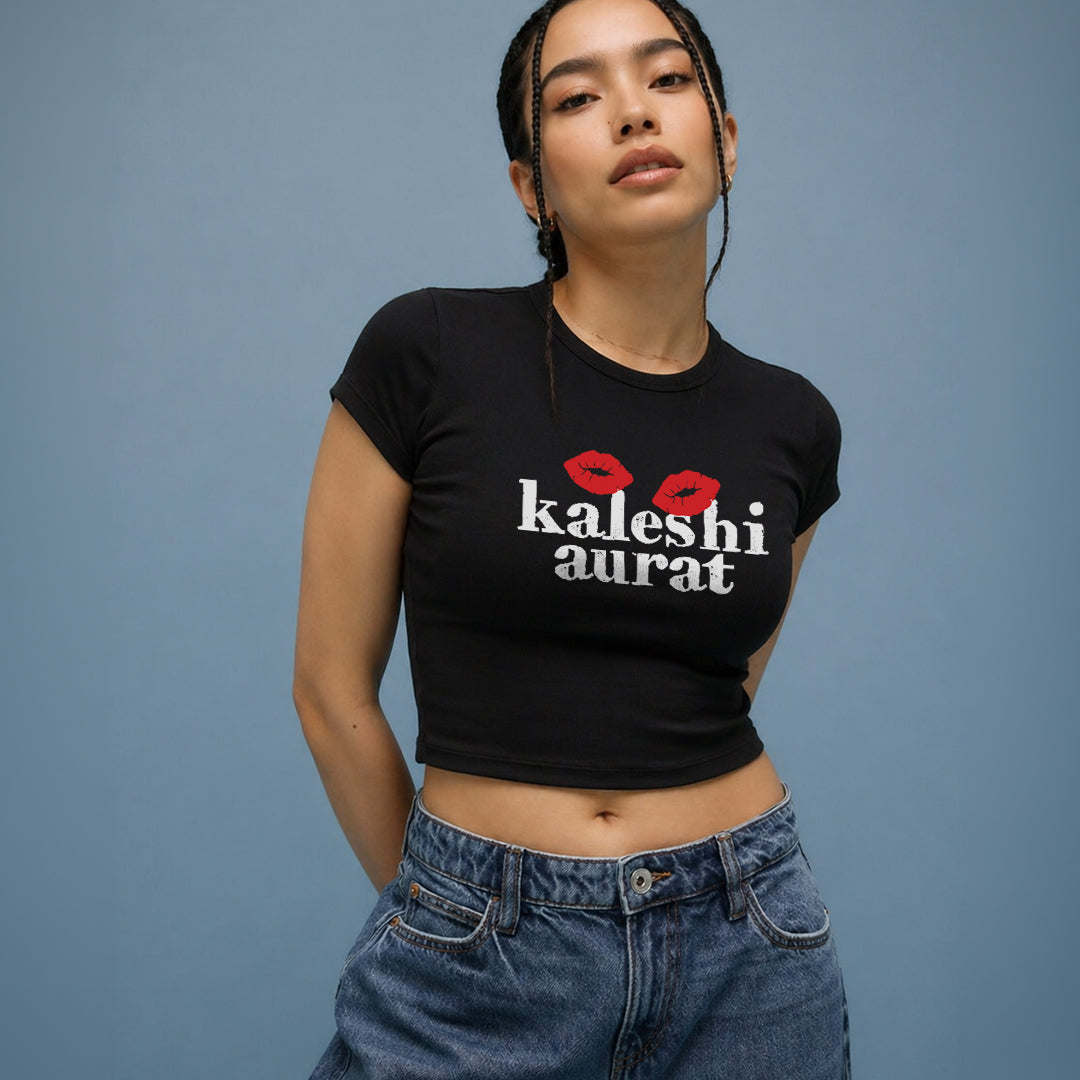 Kaleshi Aurat - Baby Tee