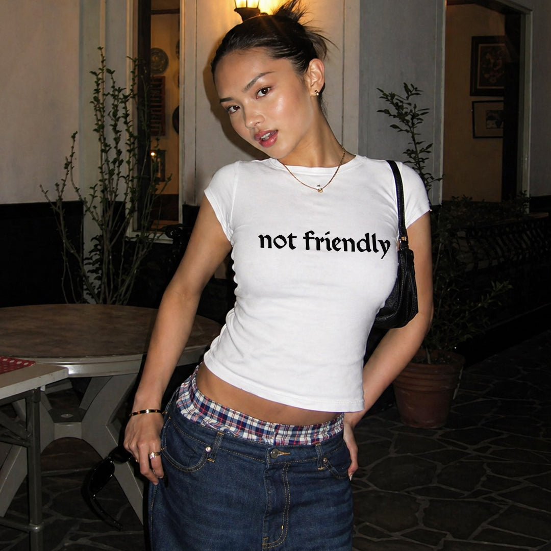 Not Friendly - Baby Tee